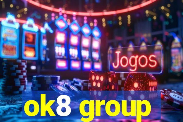 ok8 group